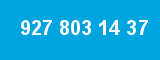 927 803 14 37